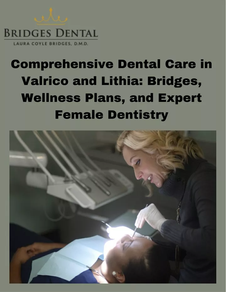 comprehensive dental care in valrico and lithia