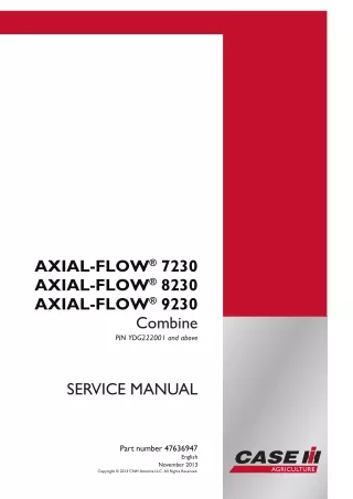 CASE IH AXIAL-FLOW 8230 Combine Service Repair Manual (PIN YDG222001 and above)