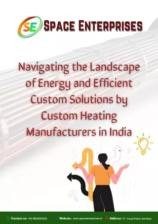 Custom heating manufacturer in India
