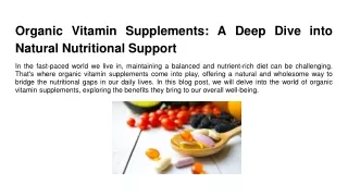 Organic Vitamin Supplements_ A Deep Dive into Natural Nutritional Support