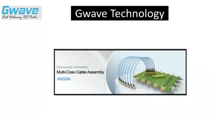 gwave technology