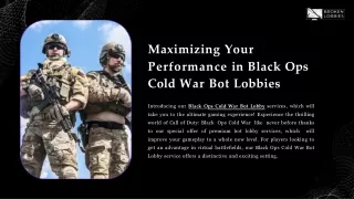Maximizing Your Performance in Black Ops Cold War Bot Lobbies