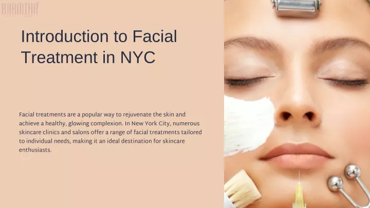 introduction to facial treatment in nyc