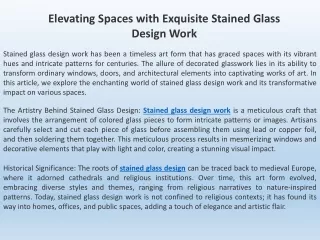 Elevating Spaces with Exquisite Stained Glass Design Work