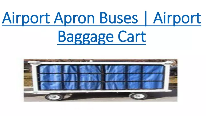 airport apron buses airport baggage cart