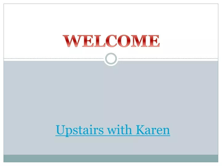 upstairs with karen