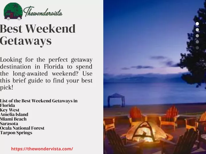 best weekend getaways