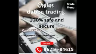 Dabba Trading Account Opening | 96256-84615 | Trade Menu