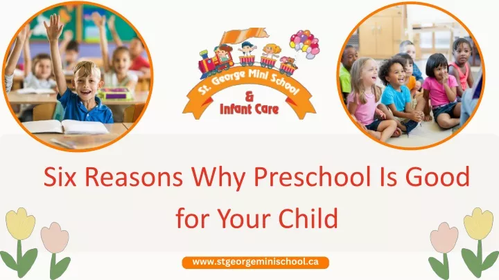 six reasons why preschool is good for your child