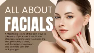 Top 5 Facts About MediFacials