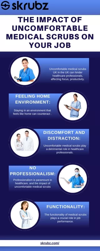 the impact of uncomfortable medical scrubs