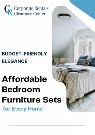 Budget-Friendly Elegance : Affordable Bedroom Furniture Sets  for Every Home