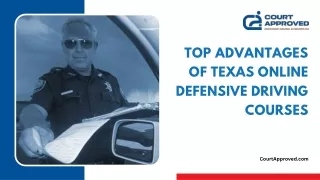 Top Advantages Of Texas Online Defensive Driving Courses