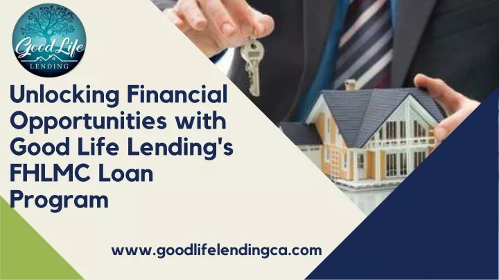 unlocking financial opportunities with good life