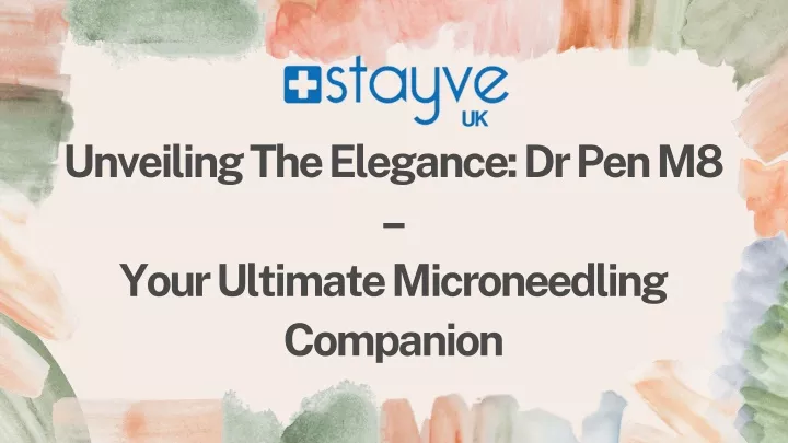 unveiling the elegance dr pen m8 your ultimate