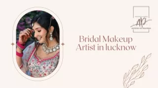 Bridal Makeup Artist in lucknow  | artistrybypranisha