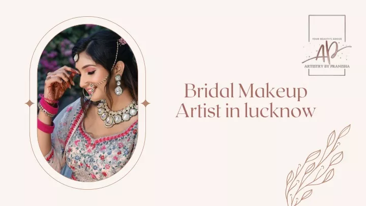 bridal makeup artist in lucknow