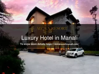 Luxury Hotel in Manali