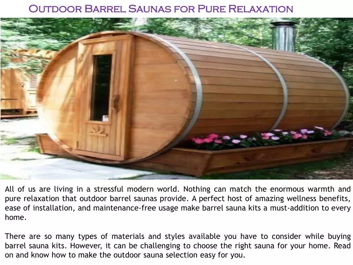 outdoor barrel saunas for pure relaxation