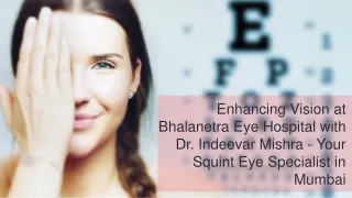 Squint Eye Treatment at Bhalanetra Eye Hospital