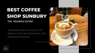 Best Coffee Shop Sunbury