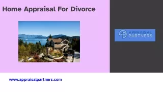 Navigating Home Appraisal in Divorce Proceedings | Appraisal Partners