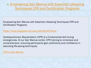Empowering San Marcos with Essential Lifesaving Techniques CPR and Certification Programs