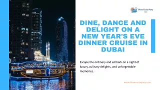 Dine, Dance, and Delight on a New Year's Eve Dinner Cruise in Dubai