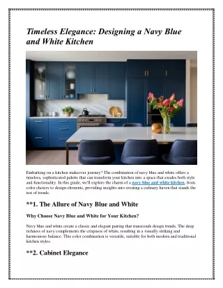 Timeless Elegance: Designing a Navy Blue and White Kitchen