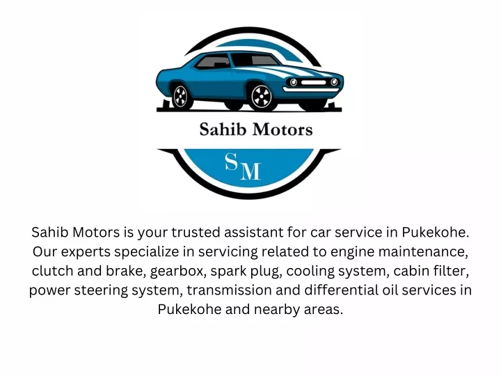 sahib motors is your trusted assistant