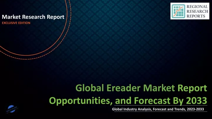 market research report exclusive edition