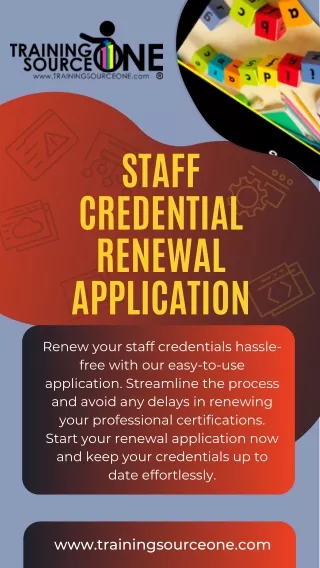 Staff Credential Renewal Application at Training Source One