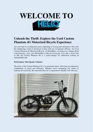 Explore the Used Custom Phantom 4G Motorized Bicycle Experience