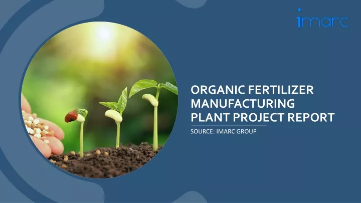 organic fertilizer manufacturing plant project