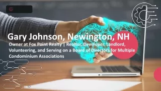 Gary Johnson (Newington NH) - A Multitalented Specialist