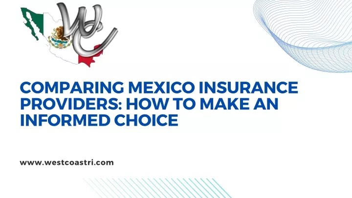 comparing mexico insurance providers how to make