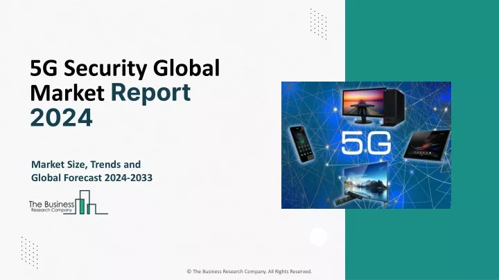5g security global market report 2024