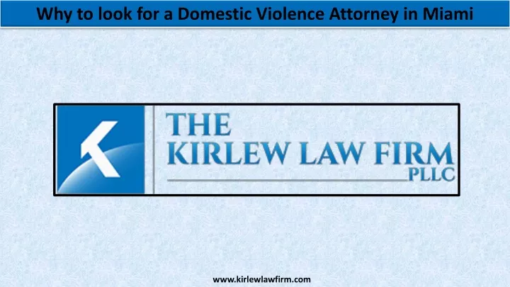 why to look for a domestic violence attorney