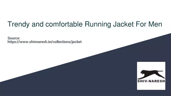 trendy and comfortable running jacket for men