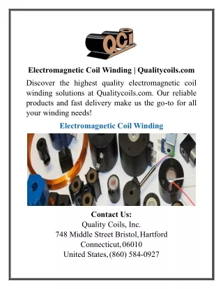 electromagnetic coil winding qualitycoils