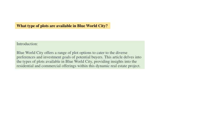 what type of plots are available in blue world city
