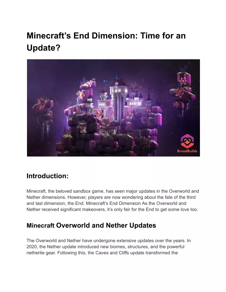 minecraft s end dimension time for an update