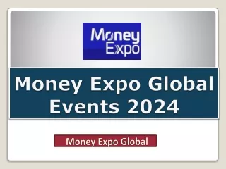 Money Expo Global Events 2024