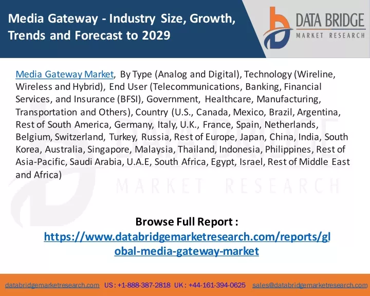 media gateway industry size growth trends