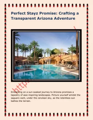 Perfect Stayz Promise: Crafting a Transparent Arizona Adventure