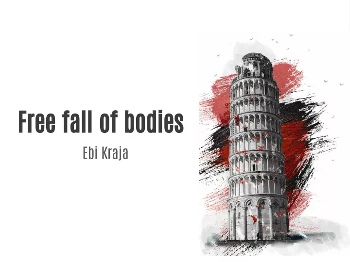 free fall of bodies ebi kraja