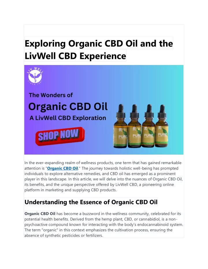 exploring organic cbd oil and the livwell