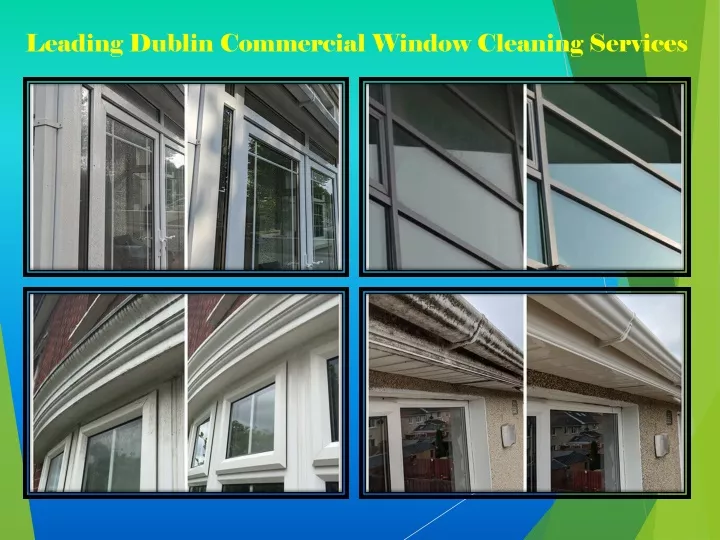 leading dublin commercial window cleaning services