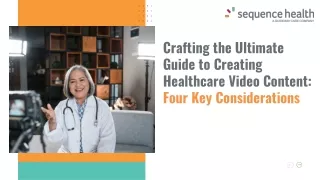 Mastering Healthcare Video Content: A Comprehensive Guide