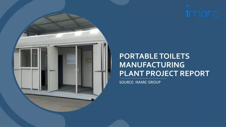 portable toilets manufacturing plant project report